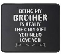 Being My Brother Is Really The Only Gift You Need Tappetini per Il Mouse Liscio Mousepad Antiscivolo Tappetini Mouse per Computer Laptop Lavoro 25X30Cm