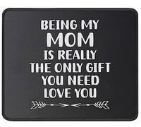 Being My Mom Is Really The Only Gift You Need Funny Tappetino per Mouse Portatile Mousepad Liscio Tappetini per Il Mouse per Laptop Gioco Ufficio 25X30Cm