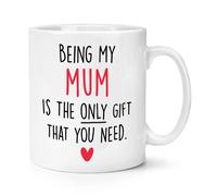 Being My Mum Is The Solo Regalo Che Ti Serve Cuore 284ml Tazza Scherzo Sarcasm