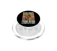 Being Smart Has Never Stopped Me From Being A Complete Idiot PopSockets PopGrip per MagSafe