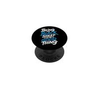 Being The Black Sheep Can Be A Good Thing Orgoglio unico |- PopSockets PopGrip Adesivo