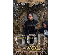 Being Who God Called You To Be: Taking Off The Masks and Tearing Down The Walls