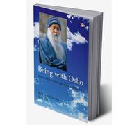 Being With Osho : Received a lot through my cup of hands