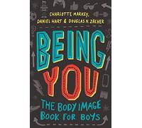 Douglas Zacher Charlotte Markey Daniel Hart Being You (Tascabile)