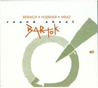 Beirach/Huebner/Mraz - Round About Bartok