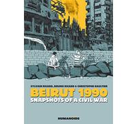 Beirut 1990: Snapshots of a Civil War