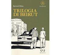 Beirut. La trilogia