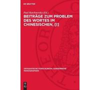 Beiträge Zum Problem Des Wortes Im Chinesischen, [I] (Copertina rigida)
