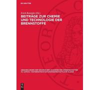 Beiträge Zur Chemie Und Technologie Der Brennstoffe (Copertina rigida)