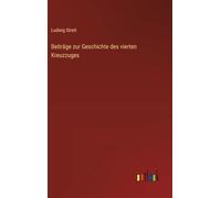 Beiträge zur Geschichte des vierten Kreuzzuges