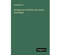 Beiträge zur Geschichte des vierten Kreuzzuges