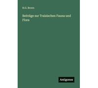 Beiträge zur Traisischen Fauna und Flora