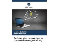 Beitrag der Innovation zur Unternehmensgründung