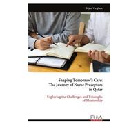 Bejoy Varghese Shaping Tomorrow's Care (Tascabile)