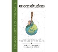 Beka Feathers Re: Constitutions (Copertina rigida) World Citizen Comics