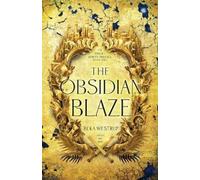 Beka Westrup The Obsidian Blaze (Tascabile) Winged Spirits