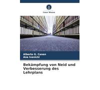 Bekämpfung von Neid und Verbesserung des Lehrplans