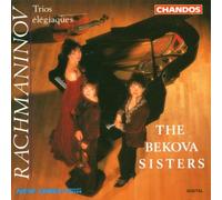 Bekova Sisters,the - Trio Elegiaques 1+2