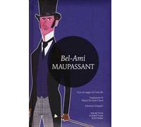 Bel-Ami. Ediz. integrale
