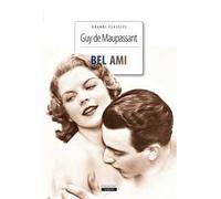 Bel-Ami. Ediz. integrale. Con Segnalibro