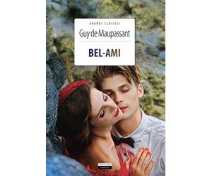 Bel-Ami. Ediz. integrale. Con Segnalibro
