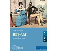Bel-ami. Le narrative graduate in francese. Livello B2. Con CD-Audio