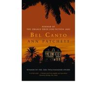 [(Bel Canto)] [Author: Ann Patchett] published on (May, 2002)