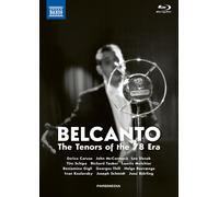 Bel Canto: The Tenors of the '78 Era (Blu-ray) Various