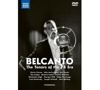 Bel Canto: The Tenors of the '78 Era (DVD)