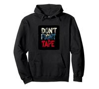 Bel costume da Don't Fight the Tape Felpa con Cappuccio