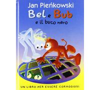 Bel e Bub e il buco nero