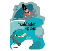 Bel Olid Baez Mercè Canals El soldadet de plom (Què em contes, Ba (Tascabile)