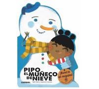 Bel Olid Pipo, El Muñeco de Nieve (Tascabile) ¡qué Te Cuento