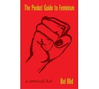 Bel Olid The Pocket Guide to Feminism (Copertina rigida)
