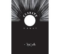 Clarity Tarot: A deck for creative visualization