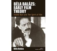 Rodney Livingstone Béla Balázs: Early Film Theory (Copertina rigida) Film Europa