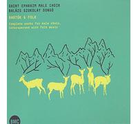 Bela Bartok Bartók & Folk: Complete Works for Male Choir, Interspersed With (CD)