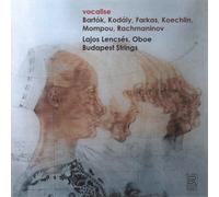 Bela Bartok Bartók/Kodály/Farkas/Koechlin/Mompou/Rachmaninov: Vocalise (CD)
