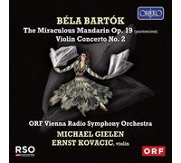 Audio Cd Bela Bartok - Der Wunderbare Mandarin Op. 19 / Violinkonzert Nr. 2