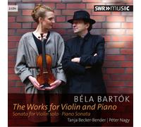 Bela Bartok Bela Bartok: The Works for Violin and Piano (CD) Album