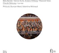 BÉLA BARTÓK: DANCE SUITE - ANDERS HILLBORG: PEACOCK TALES - CLAU