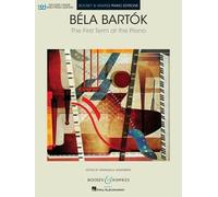 Bela Bartok The First Term At The Piano (Tascabile)