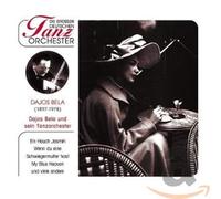 Bela,Dajos & Sein Tanzorchester - Die Grossen Deutschen Tanzorchester