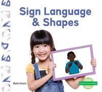Bela Davis Sign Language & Shapes (Copertina rigida)