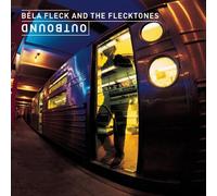 Bela Fleck & The Flecktones - Outbound by Bela Fleck & The Flecktones (2000) Audio CD