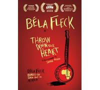 Bela Fleck: Throw Down Your Heart