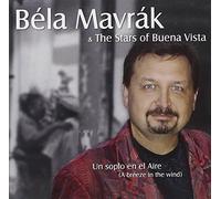 Bela Mavrak - Un Soplo En El Aire (A Breeze in the Wind)