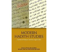 Belal Abu-Alabbas Modern Hadith Studies (Copertina rigida)