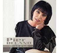Beland, Pier - Ce Que Je Suis