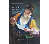 Belcanto e meccanocanto. Come elevarsi, passando dal secondo al primo